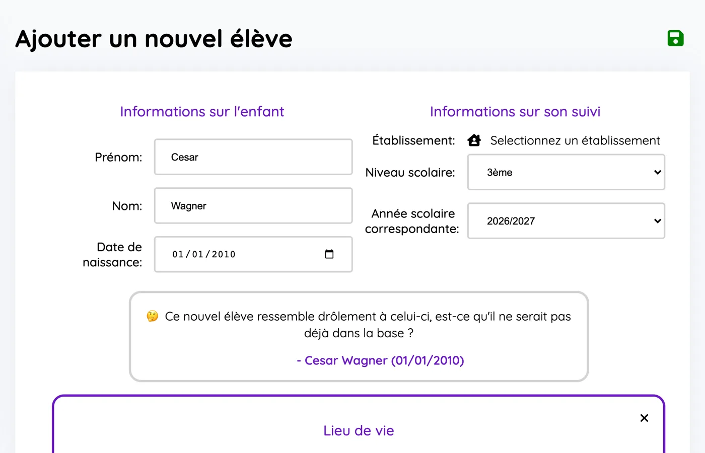 Formulaire de création d'une fiche élève, avec l'encart « Ce nouvel élève ressemble drôlement à celui-ci » signalant une fiche déjà existante